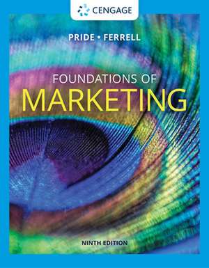 Foundations of Marketing de William M. Pride