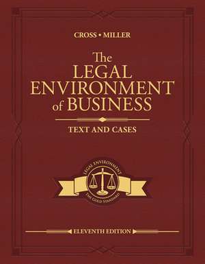 The Legal Environment of Business de Frank Cross