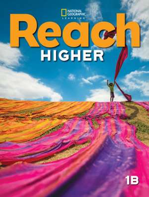 Reach Higher 1B de Nancy Frey