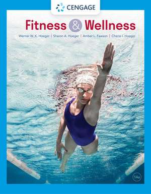 Fitness and Wellness de Wener W. K. Hoeger