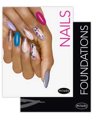 Milady Standard Nail Technology with Standard Foundations de Milady