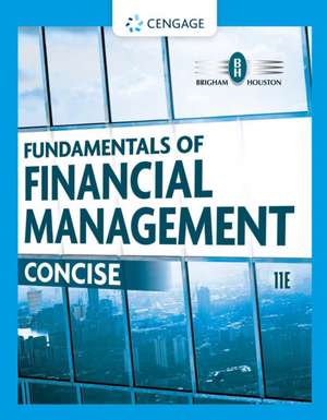 Fundamentals of Financial Management: Concise de Eugene Brigham