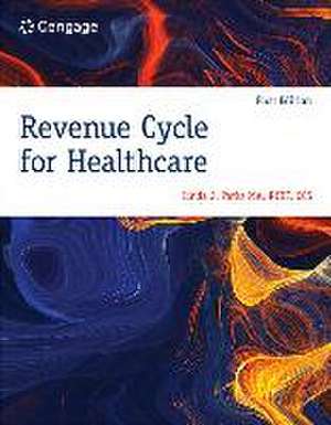 Revenue Cycle for Healthcare de Linda Parks