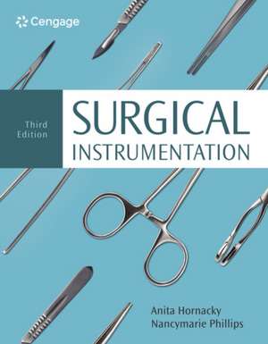 Surgical Instrumentation de Nancymarie Phillips