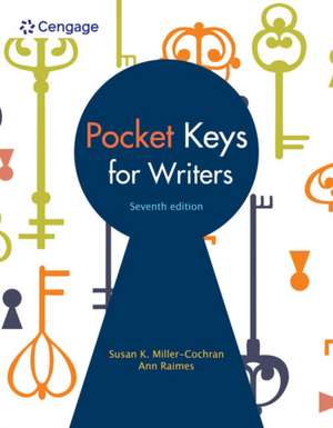 Pocket Keys for Writers de Susan Miller-Cochran