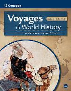 Voyages in World History, Volume I de Valerie Hansen