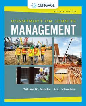 Construction Jobsite Management de William Mincks