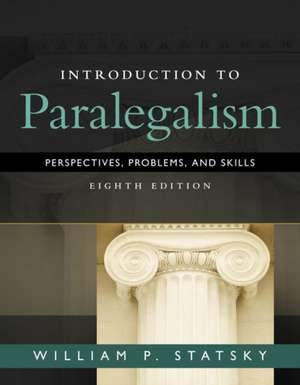 Introduction to Paralegalism de William Statsky