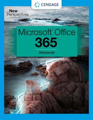 New Perspectives Collection, Microsoft 365 & Office 2021 Advanced de Cengage Cengage