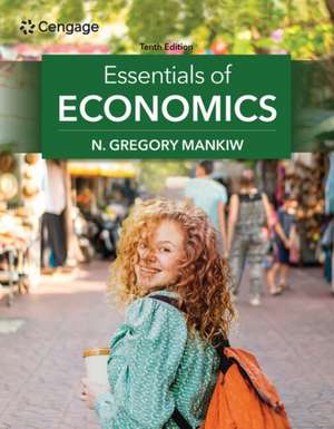 Essentials of Economics de N. Mankiw