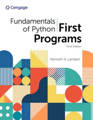 Fundamentals of Python: First Programs de Kenneth A. Lambert