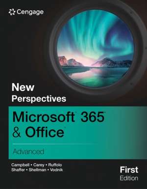 New Perspectives Microsoft® 365® & Office® Advanced, First Edition de Ann (N/A) Shaffer