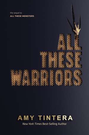 All These Warriors de Amy Tintera