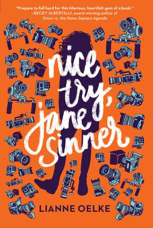 Nice Try, Jane Sinner de Lianne Oelke