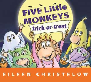 Five Little Monkeys Trick-or-Treat Lap Board Book de Eileen Christelow