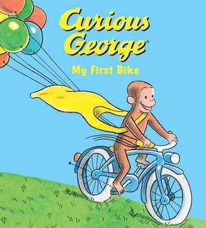 Curious George My First Bike de H. A. Rey