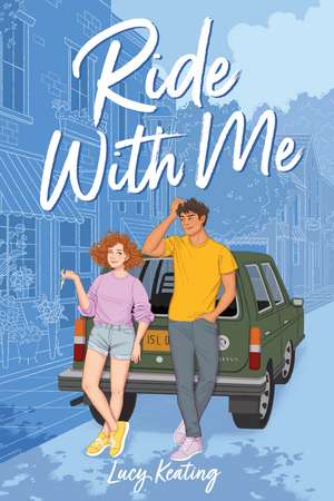 Ride with Me de Lucy Keating