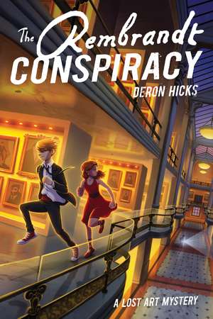 The Rembrandt Conspiracy de Deron R. Hicks