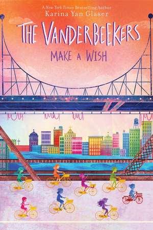 The Vanderbeekers Make a Wish de Karina Yan Glaser