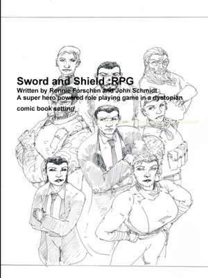 Sword and Shield RPG de Ronnie Forschen