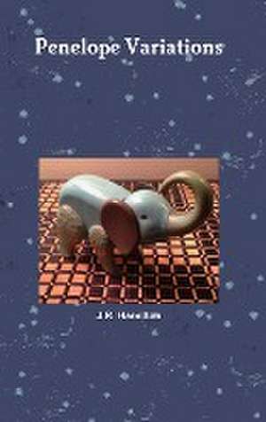 Penelope Variations de J. R. Hamilton