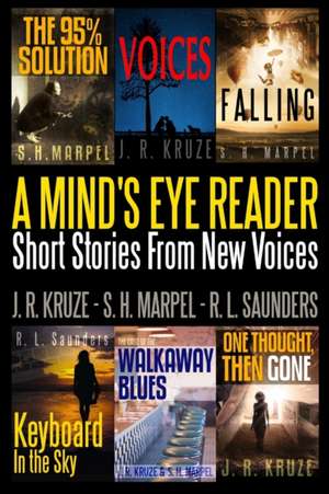 A Mind's Eye Reader de J. R. Kruze