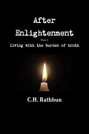 after enlightenment de C. H. Rathbun