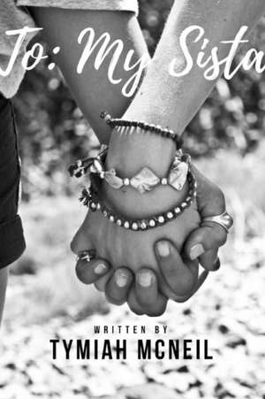 To de Tymiah McNeil
