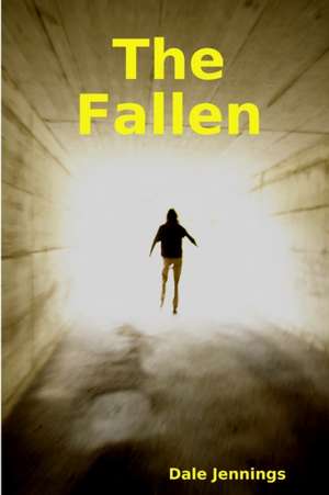 The Fallen de Dale Jennings