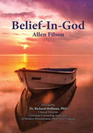 Belief-In-God de Allen Filson