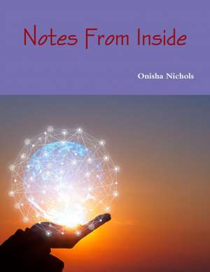 Notes From inside de Onisha Nichols