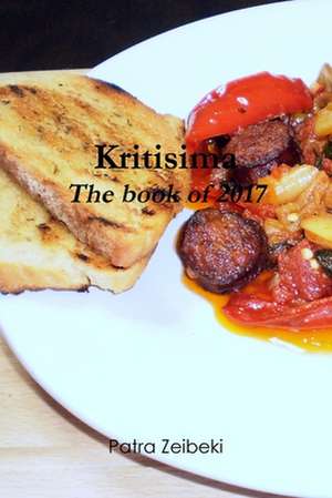 Kritisima The book of 2017 de Patra Zeibeki