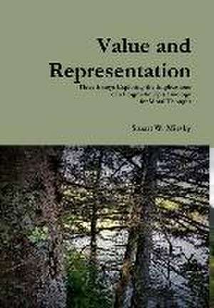 Value and Representation de Stuart W Mirsky
