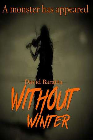 Without Winter de David Baratta