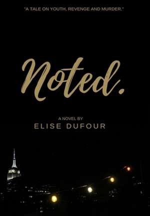 Noted de Elise Dufour