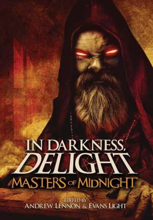 In Darkness, Delight de Evans Light