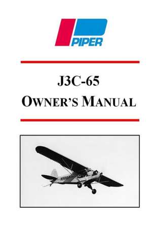 Piper J3C-65 Owner's Manual de Piper Aircraft Corporation