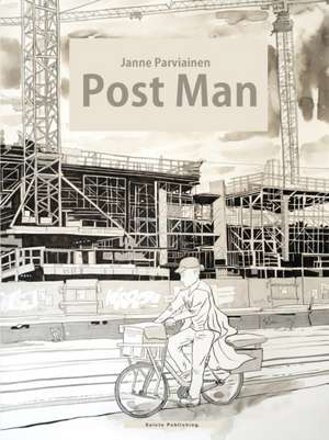 Post Man Softcover de Janne Parviainen