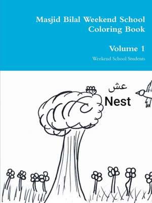 Masjid Bilal Weekend School Coloring Book de Weekend School Students