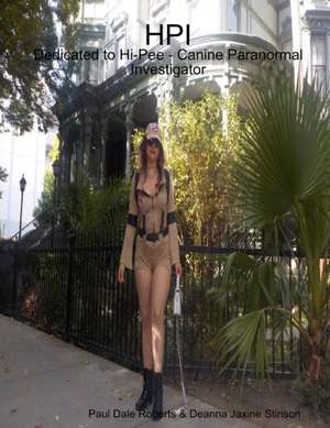 HPI de Paul Da Roberts & Deanna Jaxine Stinson