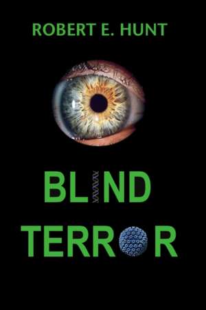 Blind Terror de Robert Hunt