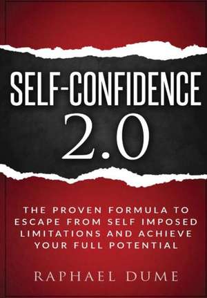 SELF-CONFIDENCE 2.0 de Raphael Dume