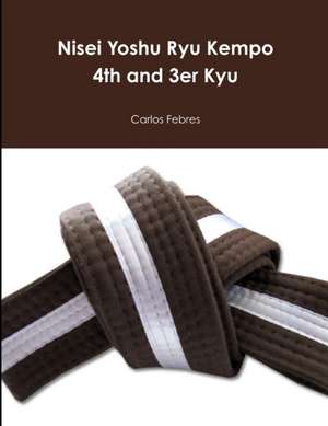 Nisei Yoshu Ryu Kempo 4th and 3er Kyu de Carlos Febres