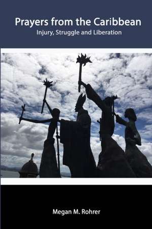 Prayers from the Caribbean de Megan Rohrer