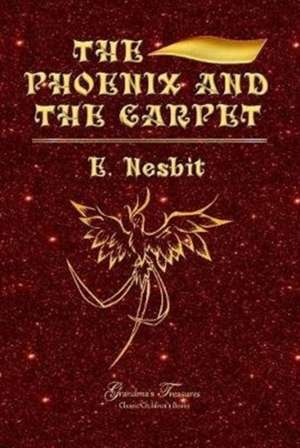 Nesbit, E: PHOENIX AND THE CARPET