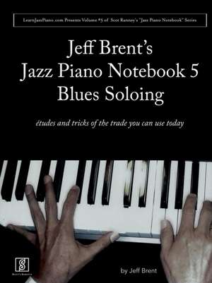 Jazz Piano Notebook 5 de Jeffrey Brent