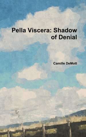 Pella Viscera de Camille Demott
