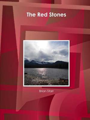 The Red Stones de Brian Starr