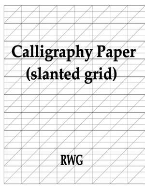 Calligraphy Paper (slanted grid) de Rwg