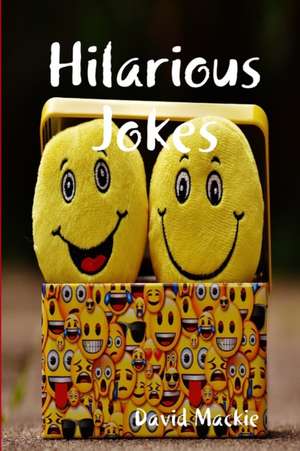 Hilarious Jokes de David Mackie